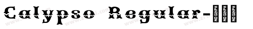 Calypso Regular字体转换